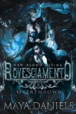 [New Blood Rising 02] • Rovesciamento · Overthrown (New Blood Rising Book 2)